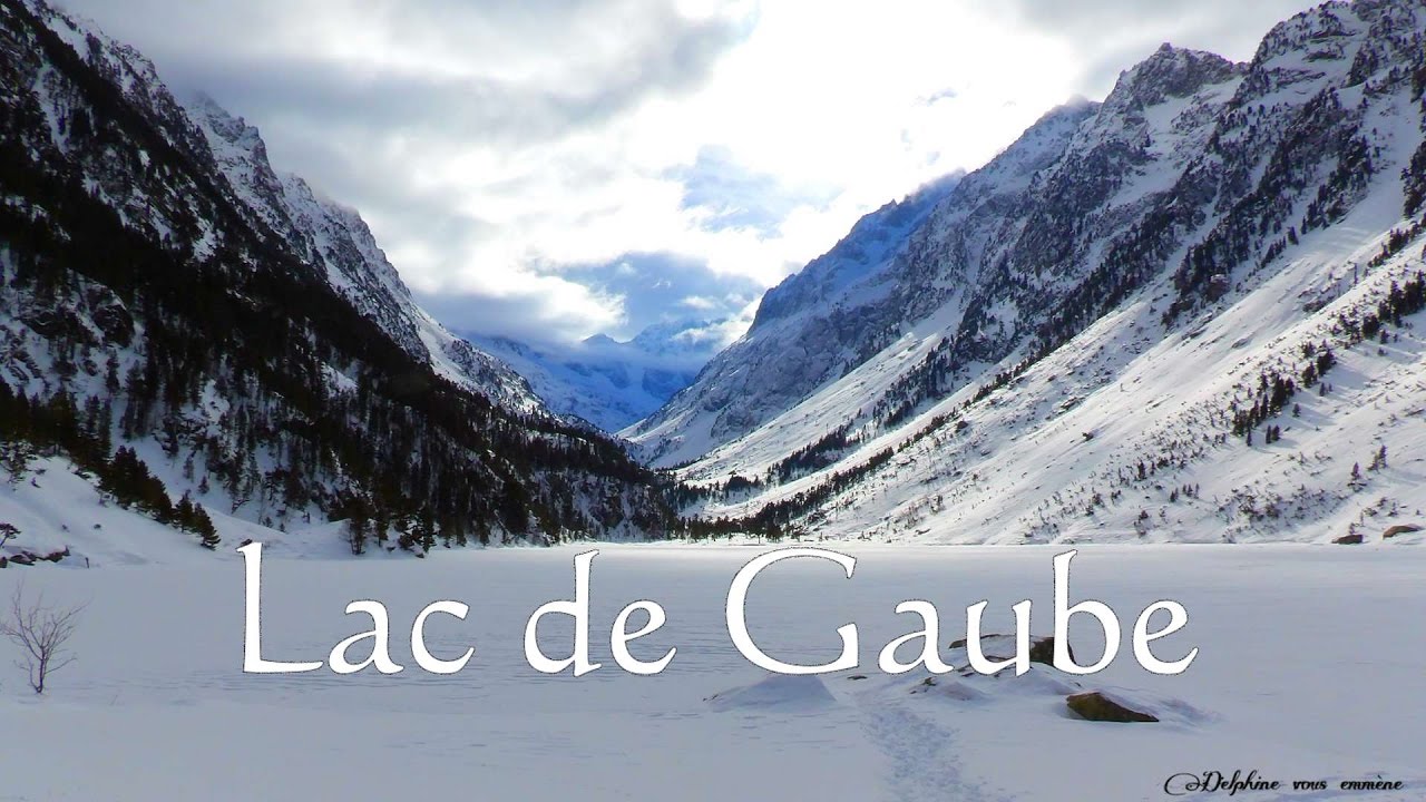Delphine vous emmène Lac de gaube
