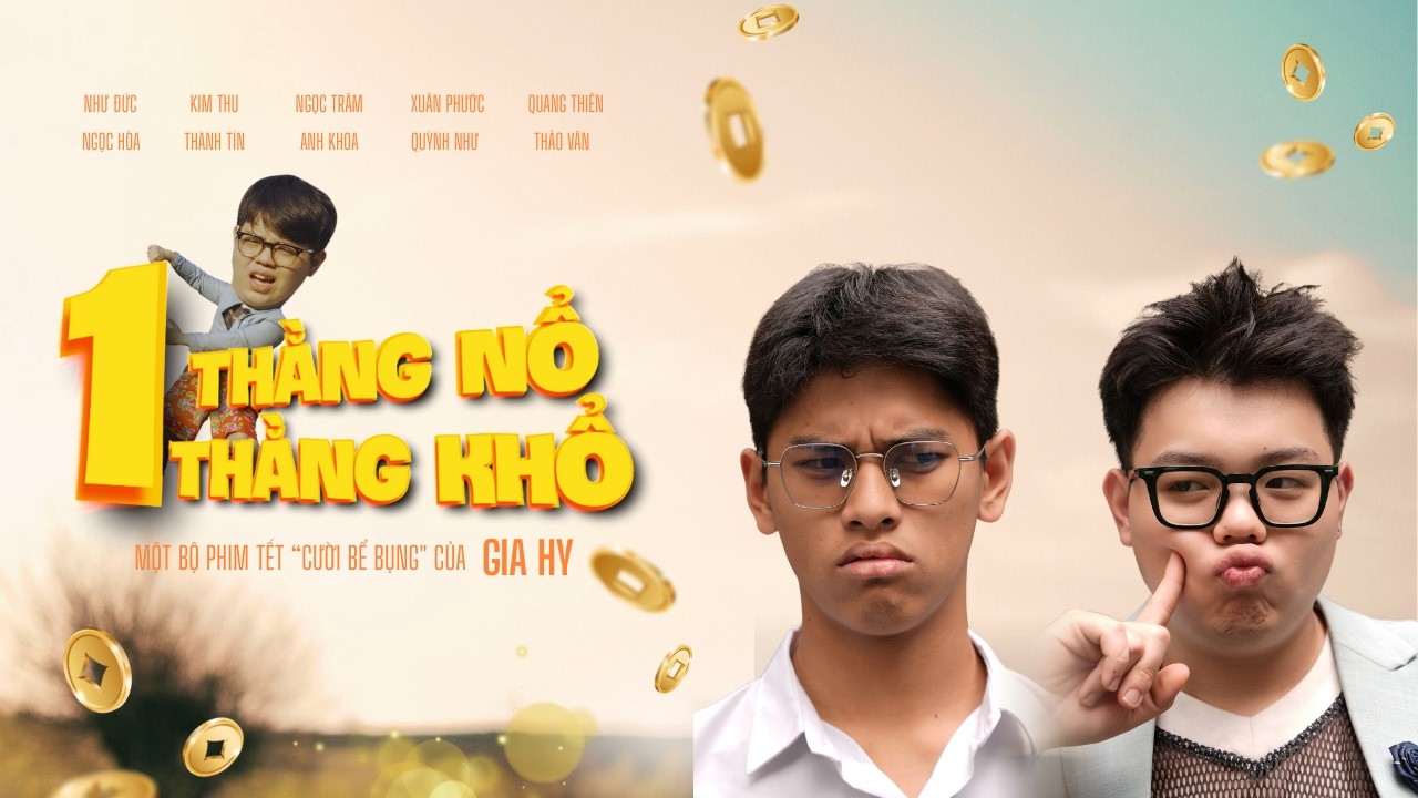 Phim Hài Tết 2026 - MỘT THẰNG NỔ, MỘT THẰNG KHỔ | GIA HY OFFICIAL