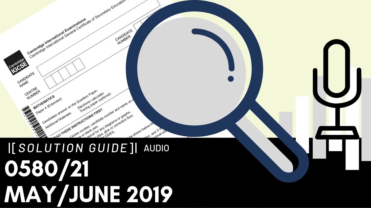 0580/21 May/June 2019 Marking Scheme (MS) *Audio Voiceover
