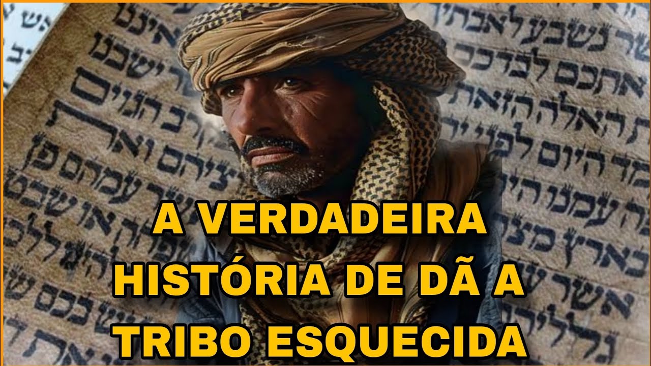 A VERDADEIRA HIST&Oacute;RIA E ORIGEM DE D&Atilde; A TRIBO ESQUECIDA DE ISRAEL