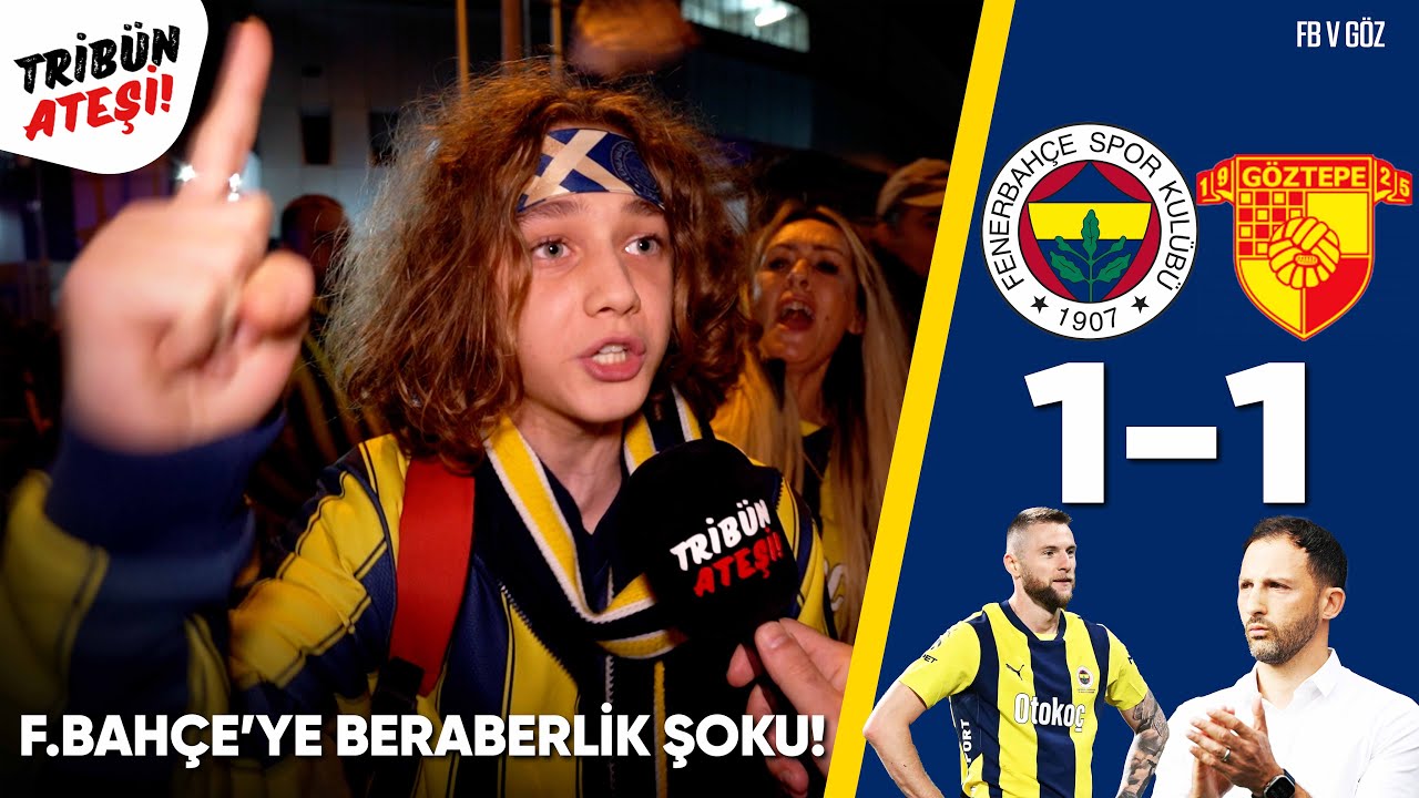 FENERBAHÇE'YE BERABERLİK ŞOKU! | Fenerbahçe 1-1 Göztepe | Maç Sonu Taraftar Röportajları! #futbol