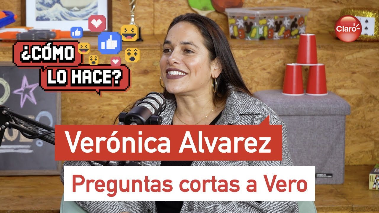 ¡Vero nos cuenta TODO! - Verónica Alvarez en ¿CÓMO LO HACE?