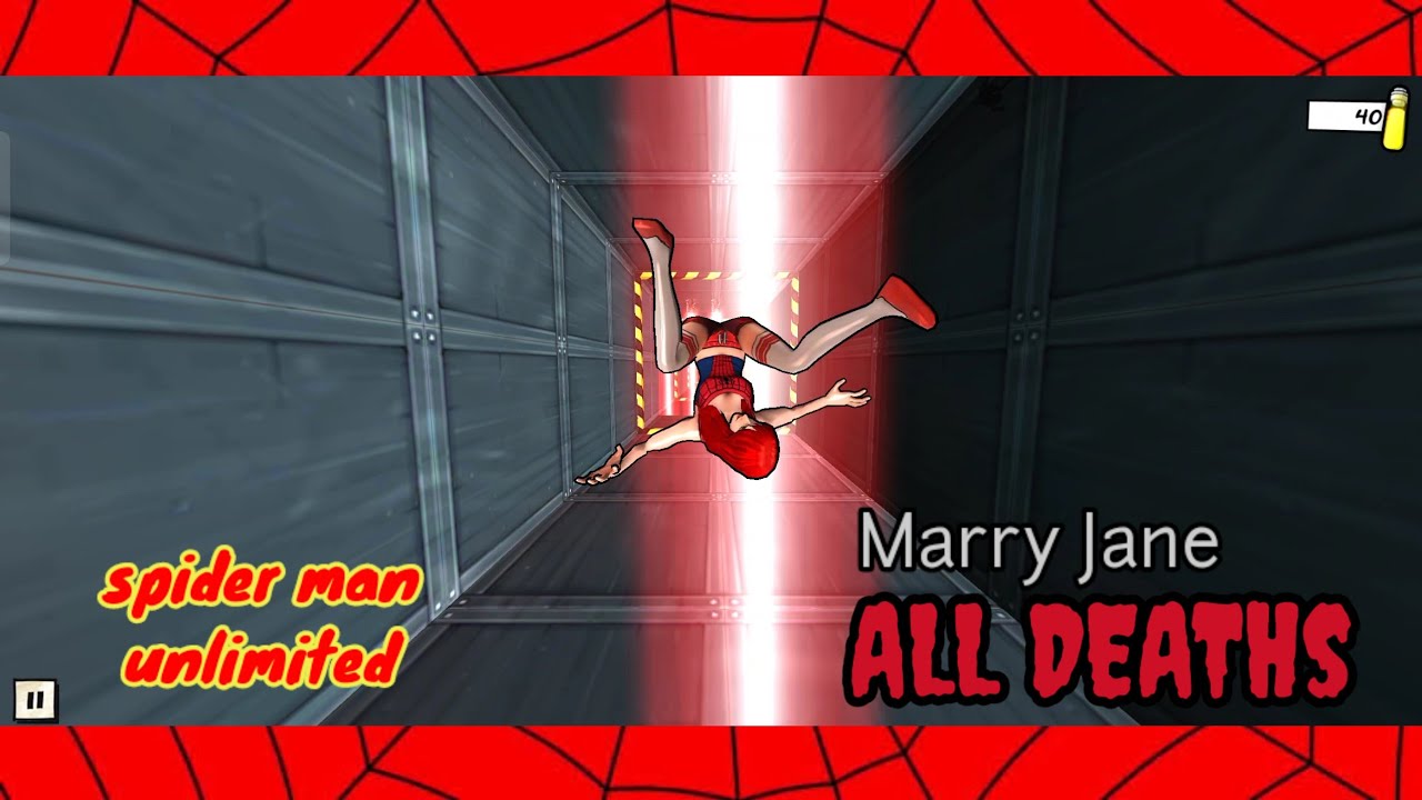 mary jane all death animations 💀💀💀 | spiderman unlimited
