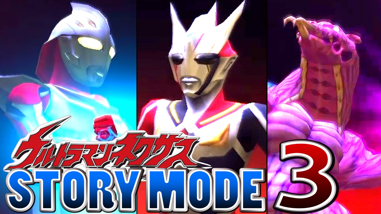 Ultraman Nexus - STORY MODE Part 3【中文字幕 & English Sub】~1080P HD 60fps~