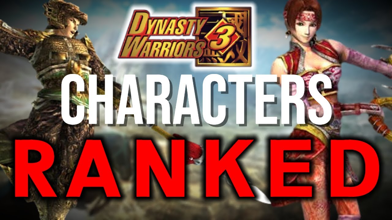 Рейтинг ВСЕХ персонажей из Dynasty Warriors 3 от худшего к лучшему!