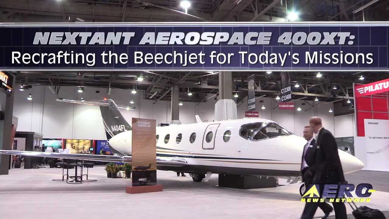 Aero-TV: Nextant Aerospace 400XT - Recrafting The Beechjet For Today's Missions