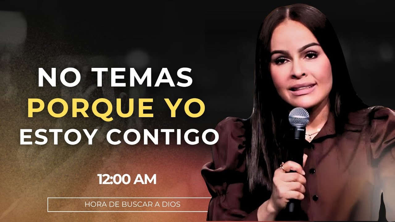 NO TEMAS PORQUE YO ESTOY CONTIGO; NO DESMAYES PORQUE YO SOY TU DIOS 🔥🙏