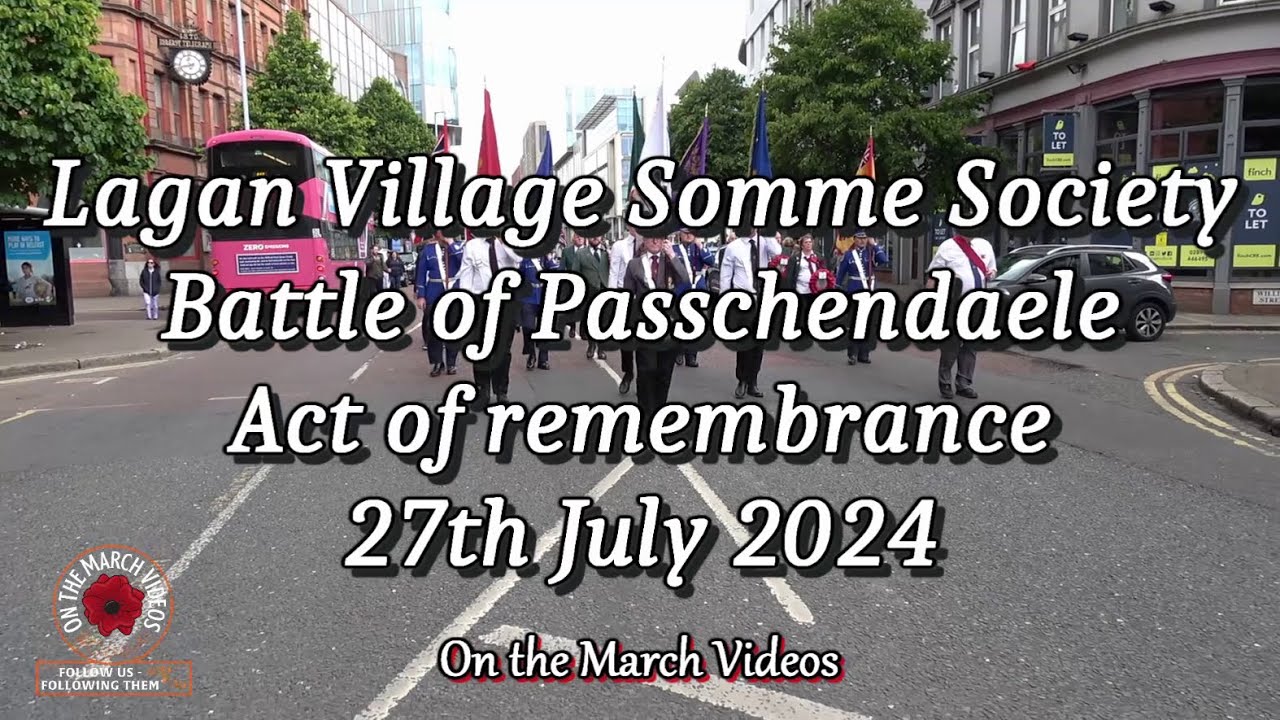 Lagan Village Somme Society (Battle of Passchendaele) Remembrance parade 2024