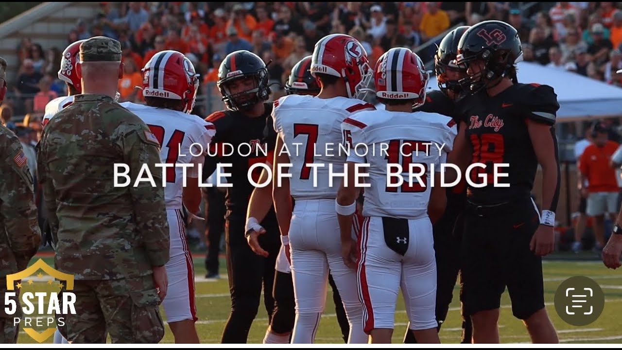 SmartBank FILM ROOM: 2024 Battle of the Bridge - Loudon at Lenoir City
