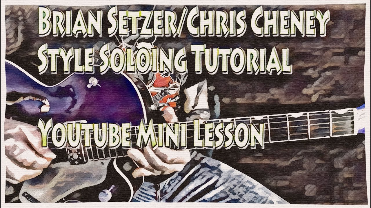 FREE Learn Brian Setzer/Chris Cheney Style Soloing Tutorial (Mini Lesson)