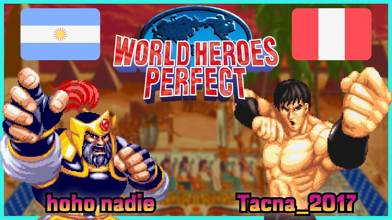 World Heroes Perfect | hoho nadie 🇦🇷 VS 🇵🇪 Tacna_2017 | FIGHTCADE 2