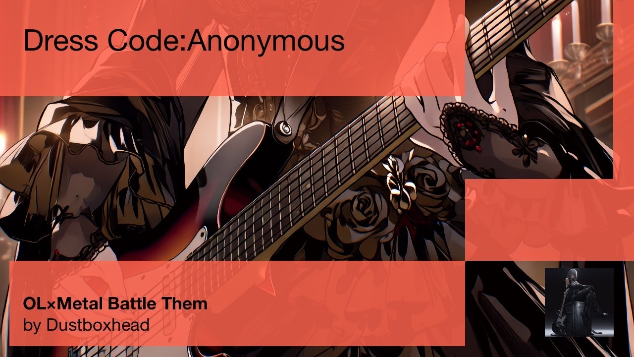 Dress Code:Anonymous｜OL×Metal Battle Them – Neon Live