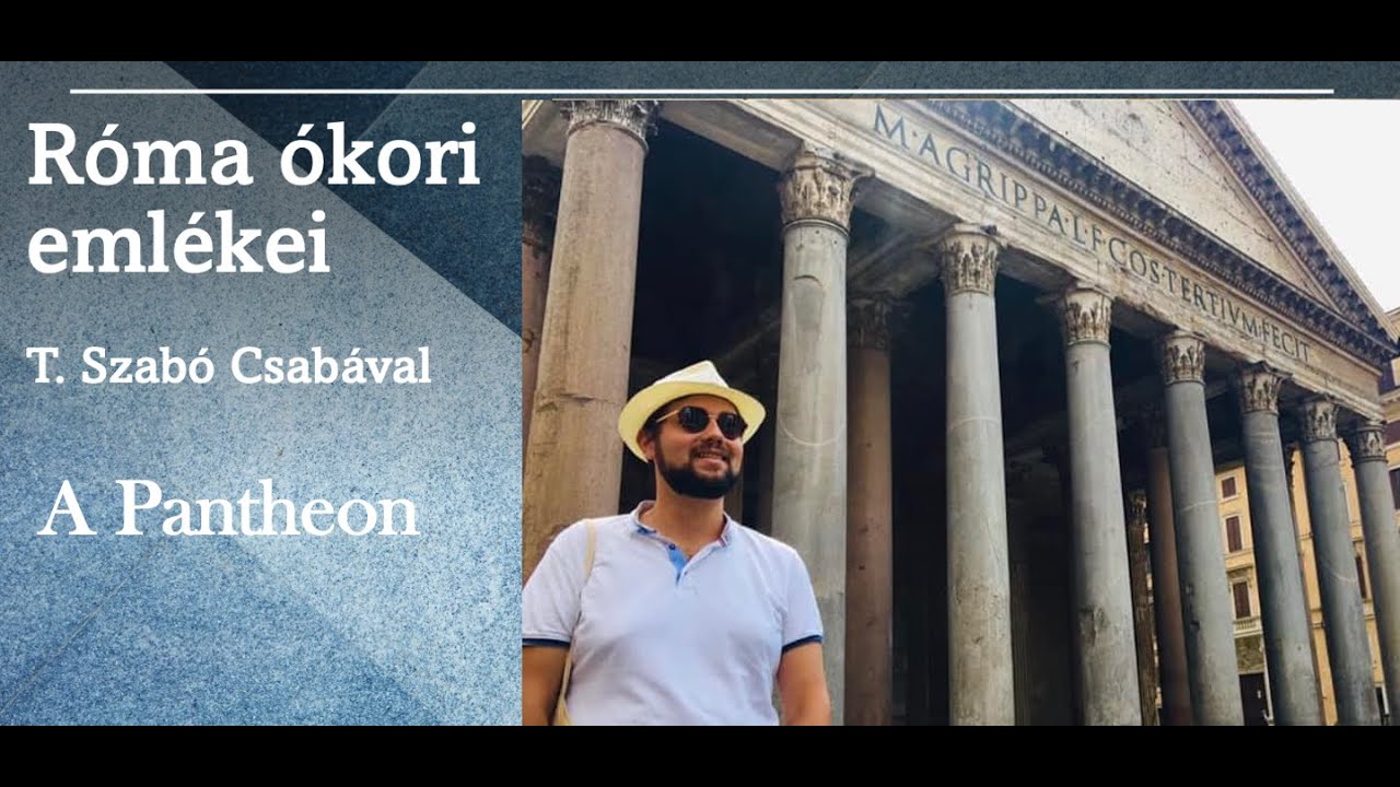 Róma ókori emlékei VI.  A Pantheon