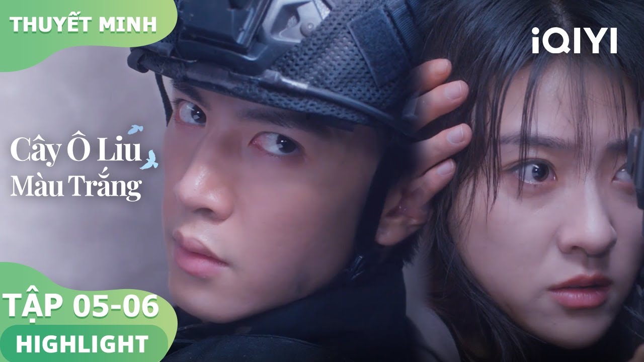 Lý Toán cứu Tống Nhiễm trong nguy hiểm | Cây Ô Liu Màu Trắng5-6 | iQIYI Vietnam