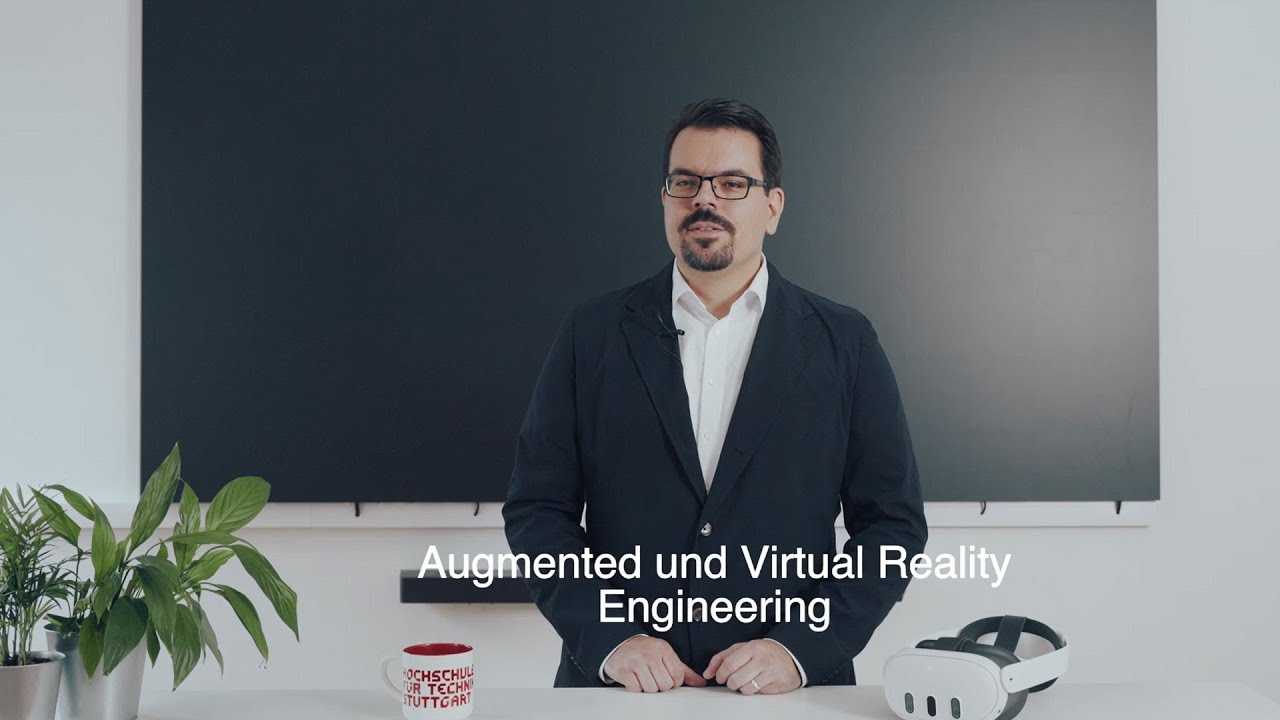 HFT Stuttgart AR VR Engineering Meet the Prof Michael Krone