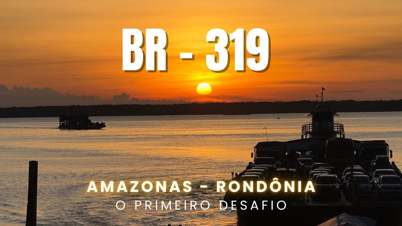 AMAZONAS A RONDÔNIA DE CARRO PELA BR - 319 (inverno na amazônia) [EP. 02]