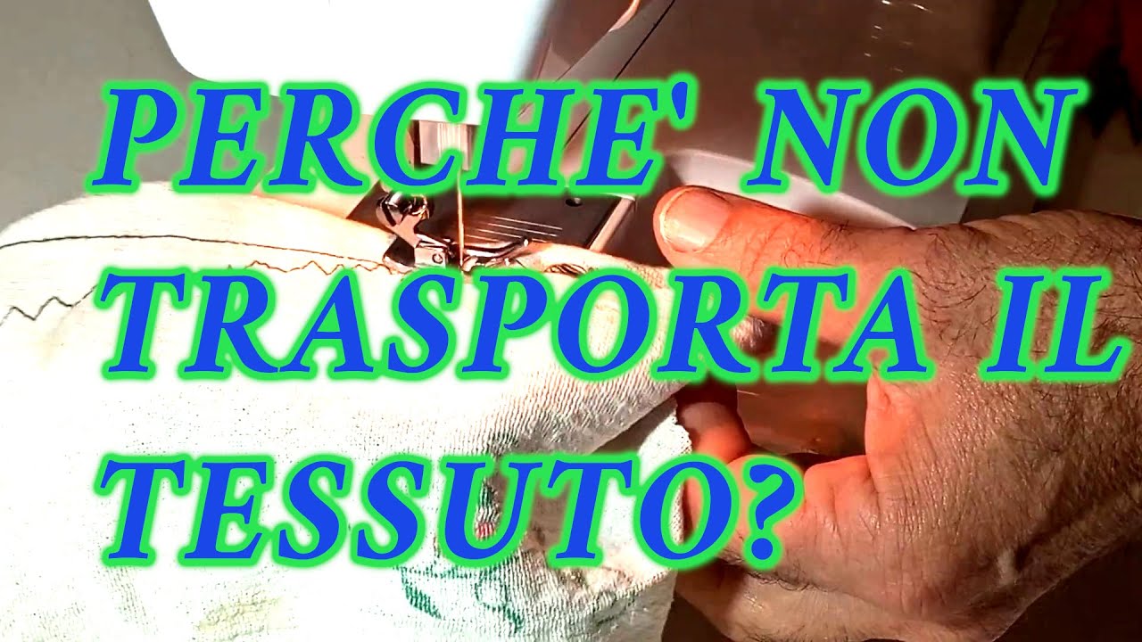 A014 - Perch&eacute; la Stoffa non si Muove? Scopri Come Risolvere Questo Problema di Cucitura