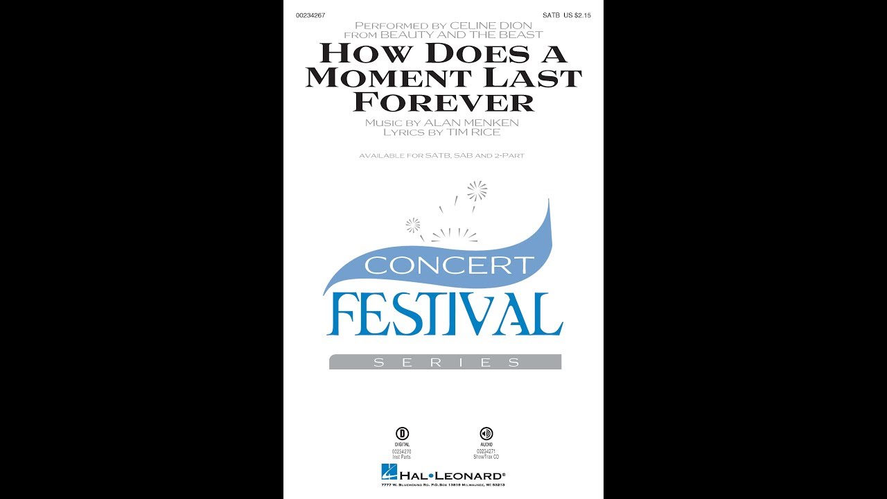 How Does a Moment Last Forever (SATB Choir) - Arranged by Mac Huff