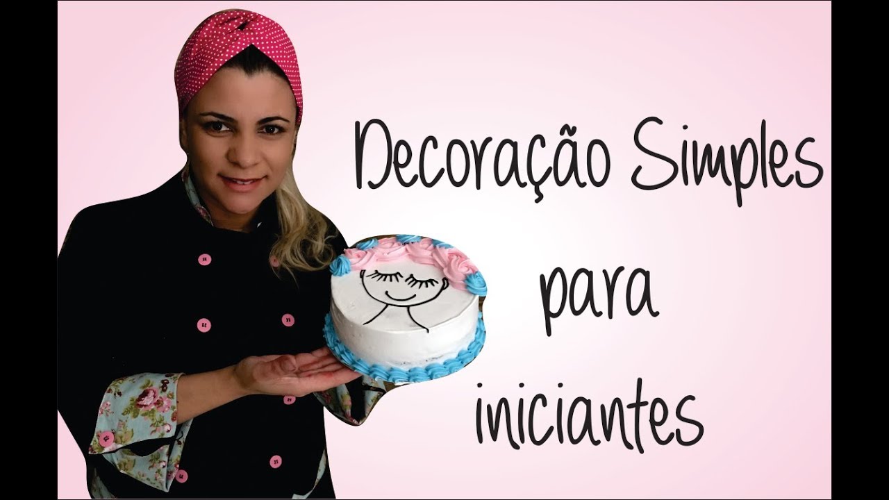 DECORAÇÃO SIMPLES PARA INICIANTES