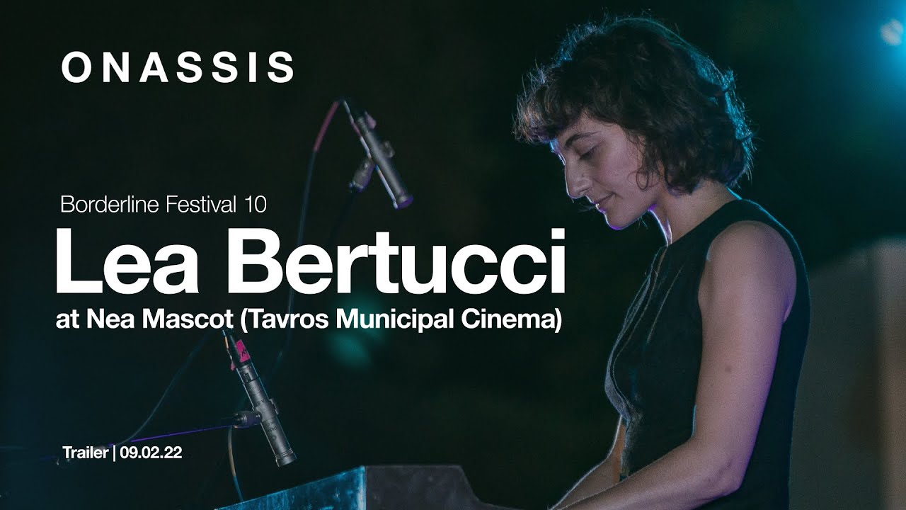 Lea Bertucci live at Borderline Festival 10