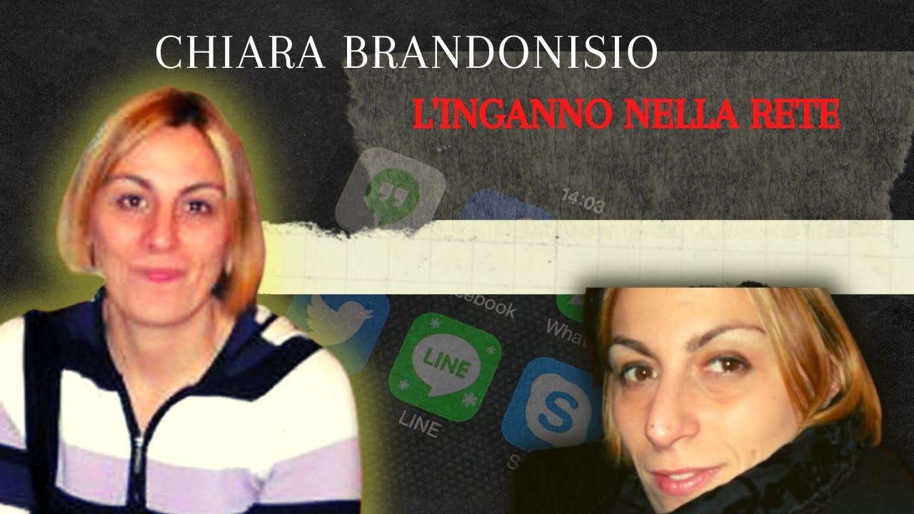CHIARA BRANDONISIO, L'INGANNO NELLA RETE
