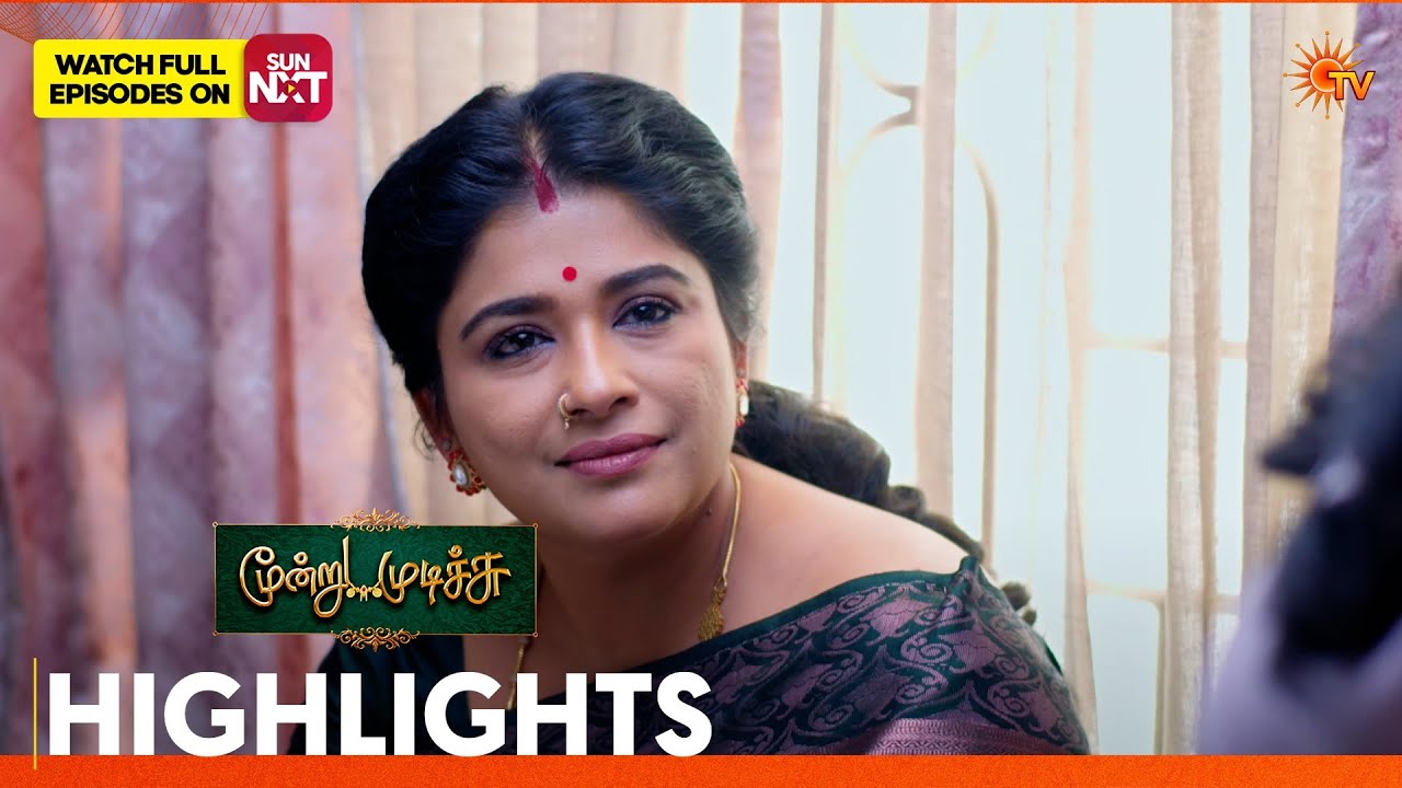 Moondru Mudichu - Highlights 1 | 12 Mar 2026 | Tamil Serial | Sun TV