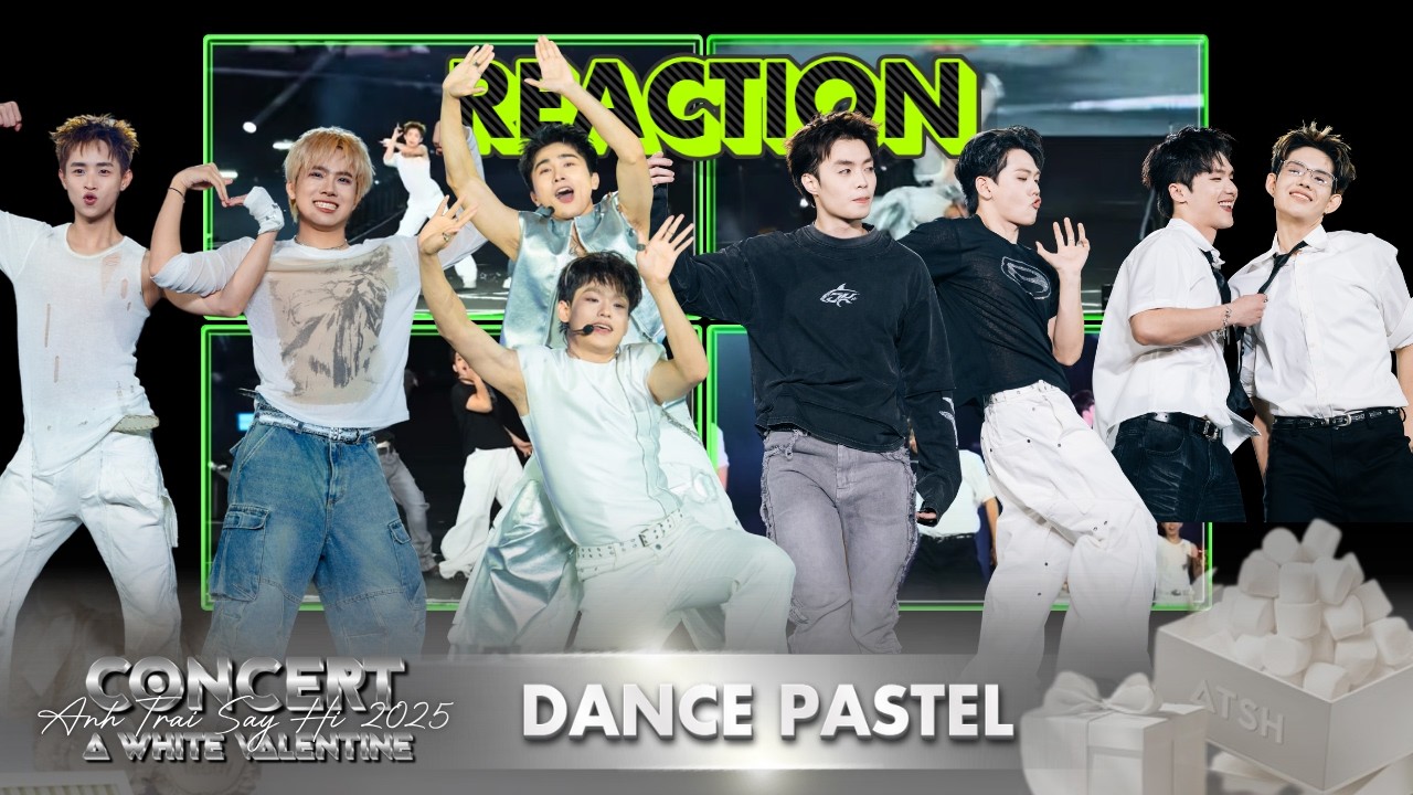 Reaction m&agrave;n Dance Pastel cực n&aacute;o nhiệt tại Concert Anh Trai 