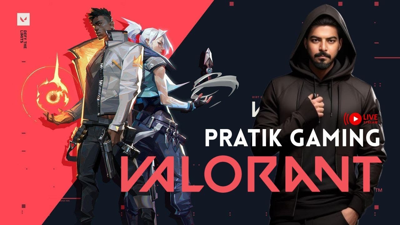 VALORANT LIVE STREAM! PRATIK GAMING IS LIVE! CHILL GAMEPLAY!