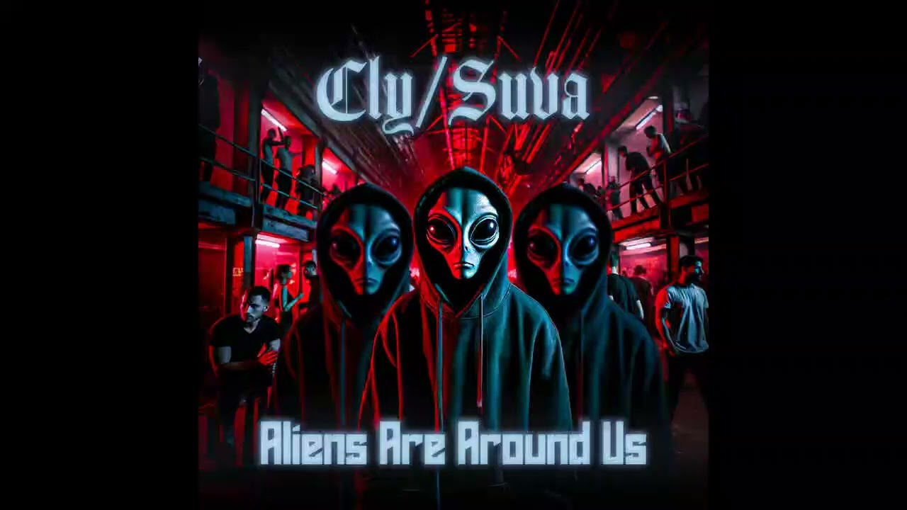 Cly, Suva -  Aliens Are Around Us [Hard Techno]