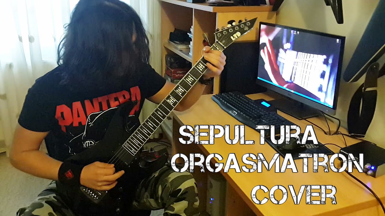 Sepultura - Orgasmatron Cover By Mert Akcer