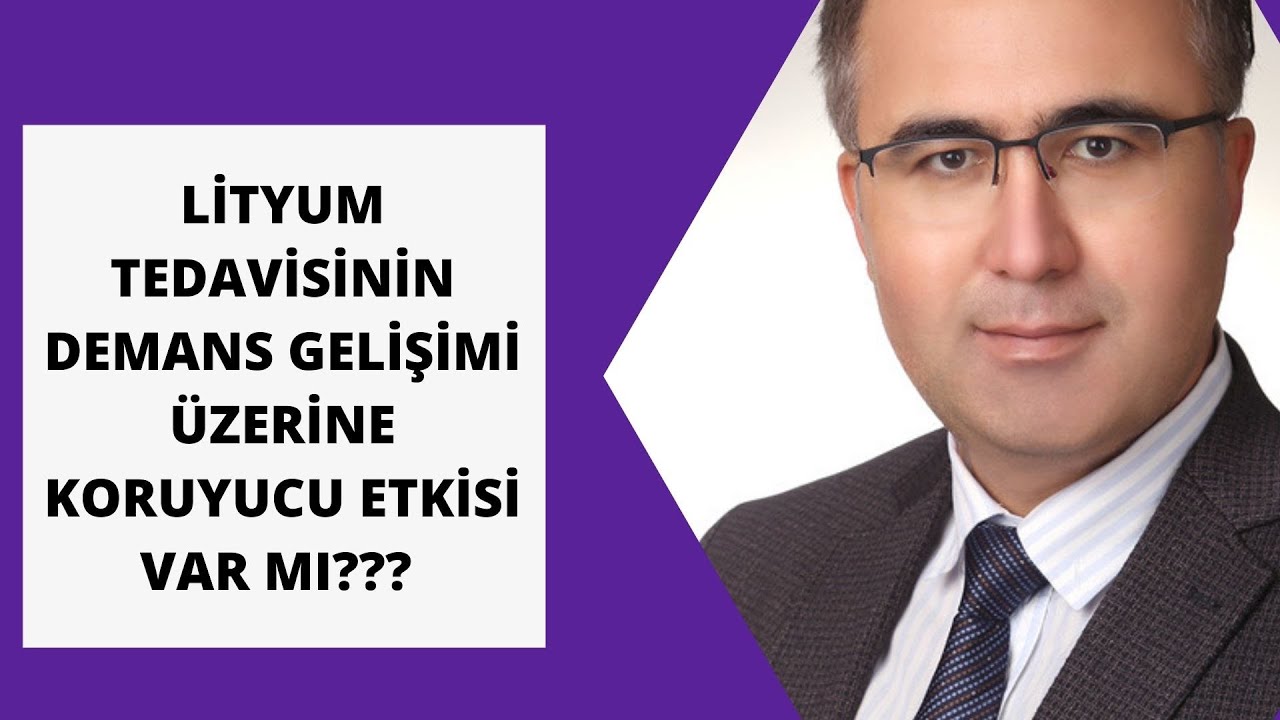 Lityum Tedavisinin Demans (Bunama) Üzerine Koruyucu Etkisi Var mı? #Lityum #Demans #Bunama