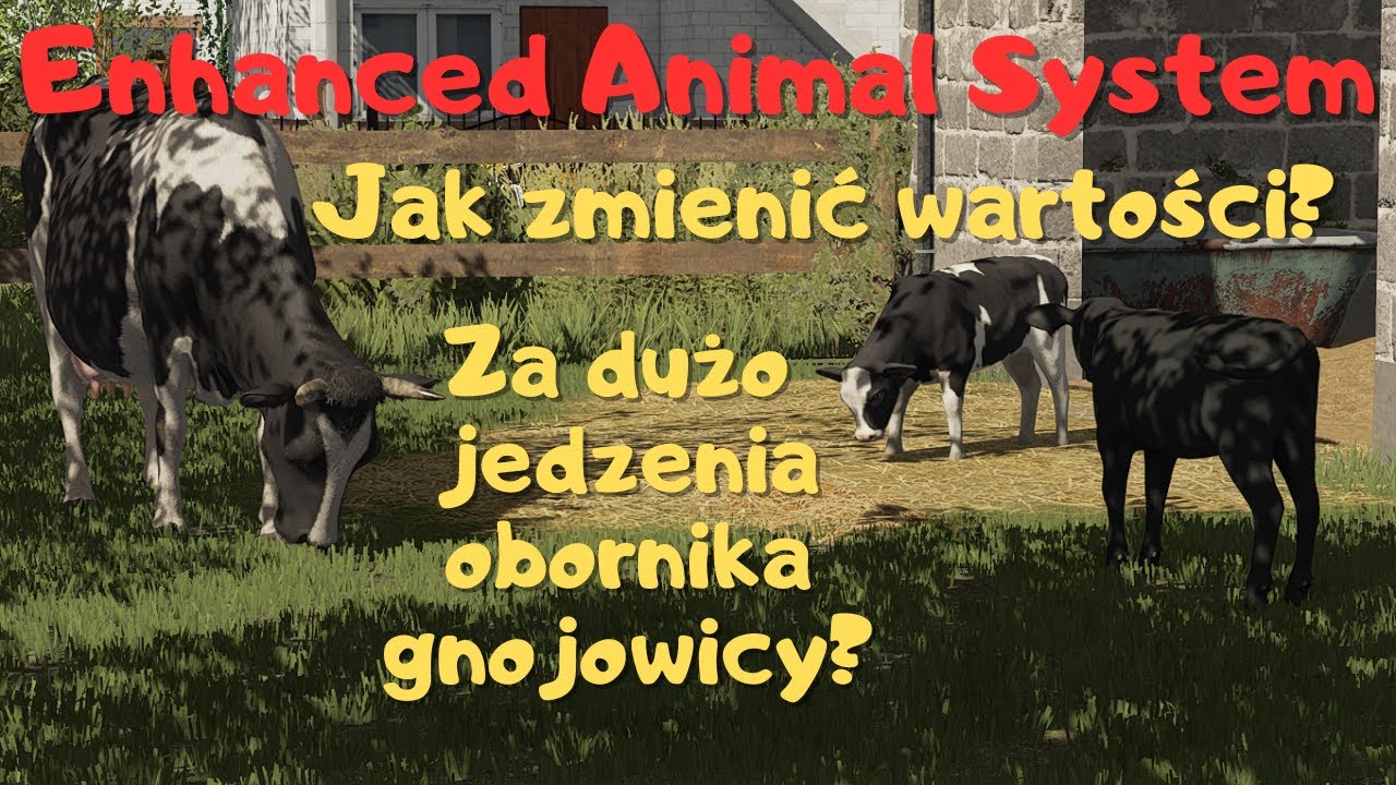 ENHANCED ANIMAL SYSTEM 🐮 Zużycie Jedzenia 🐷 Słoma, Obornik, Gnojowica 🚜FS22 PORADNIK #1