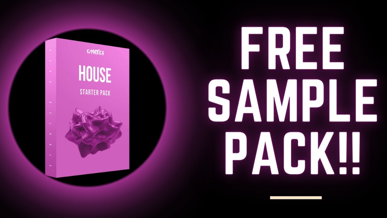 FREE CYMATICS SAMPLE PACK - HOUSE STARTER PACK