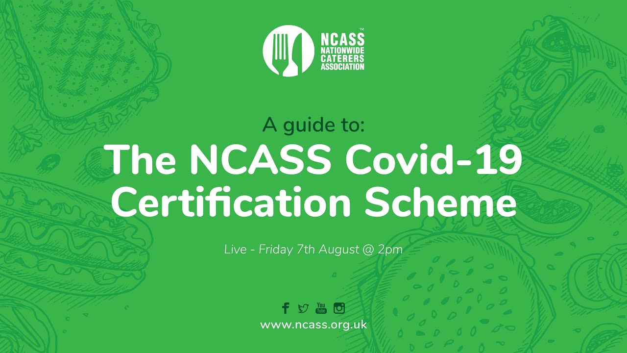 A Guide to The NCASS Covid-19 Certification Scheme