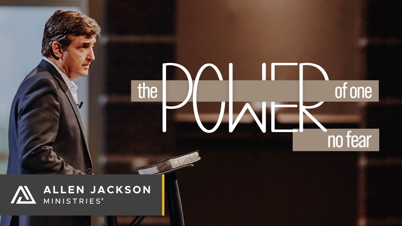 The Power of One - No Fear [You Make a Difference for the Kingdom of God]