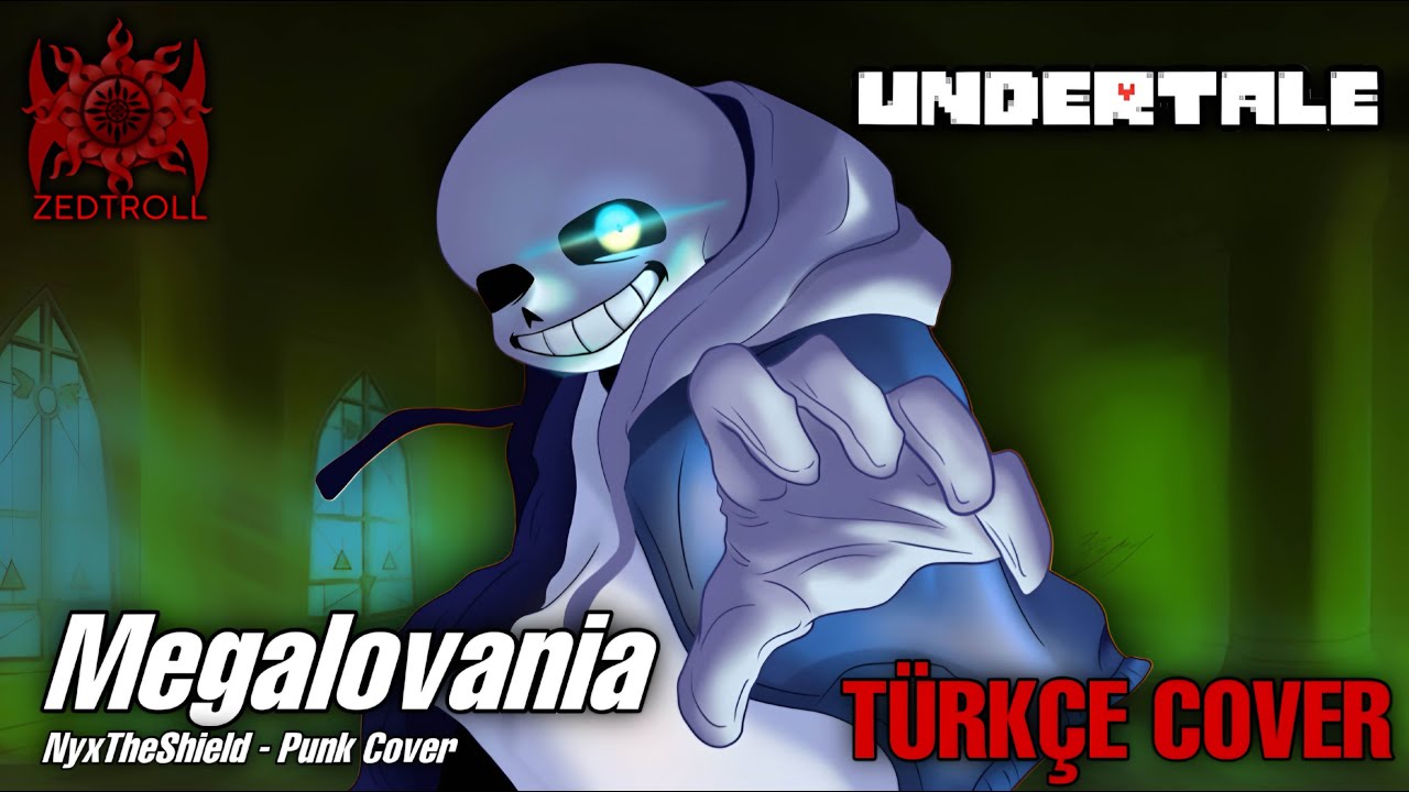 Undertale - Megalovania [NyxTheShield - Punk Cover ft. Splash] | Türkçe Cover