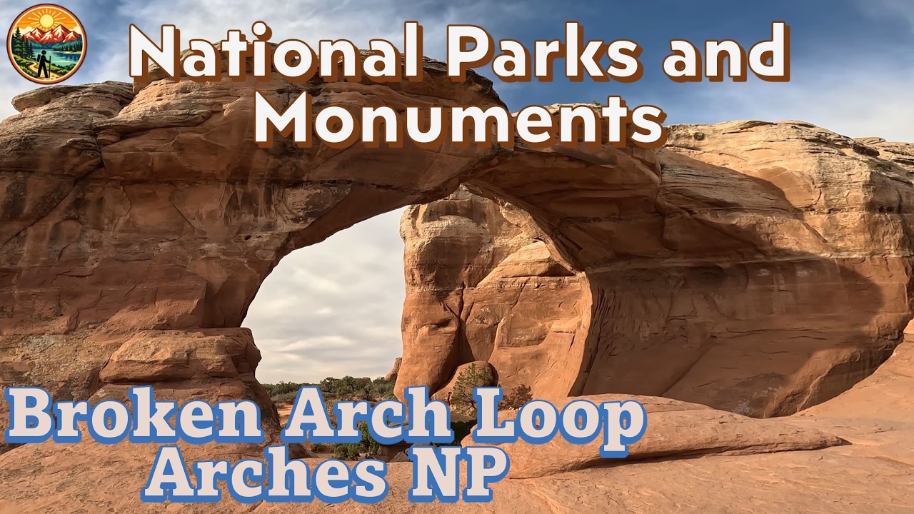 🌄Exploring Broken Arch, Tapestry & Sand Dune Arch| Arches National Park Exploration🌄