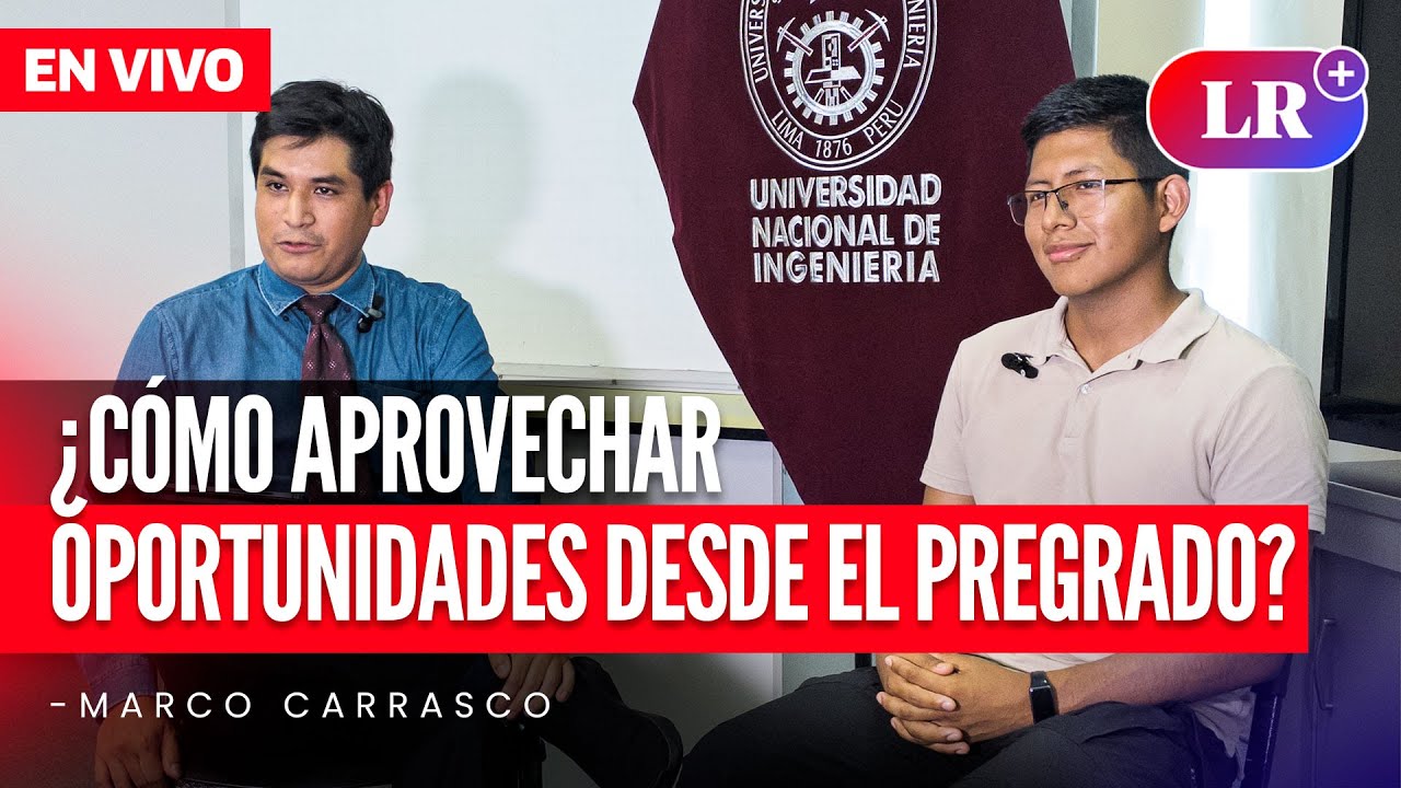 ¿Cómo aprovechar oportunidades desde el pregrado? | Trend Time | #EnDirectoLR