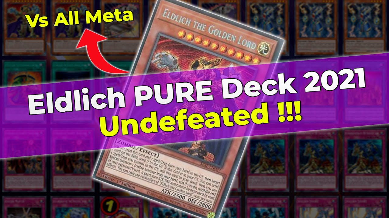Eldlich Deck 2021 PURE Profile vs ALL META Yugioh Top Decks 🔥