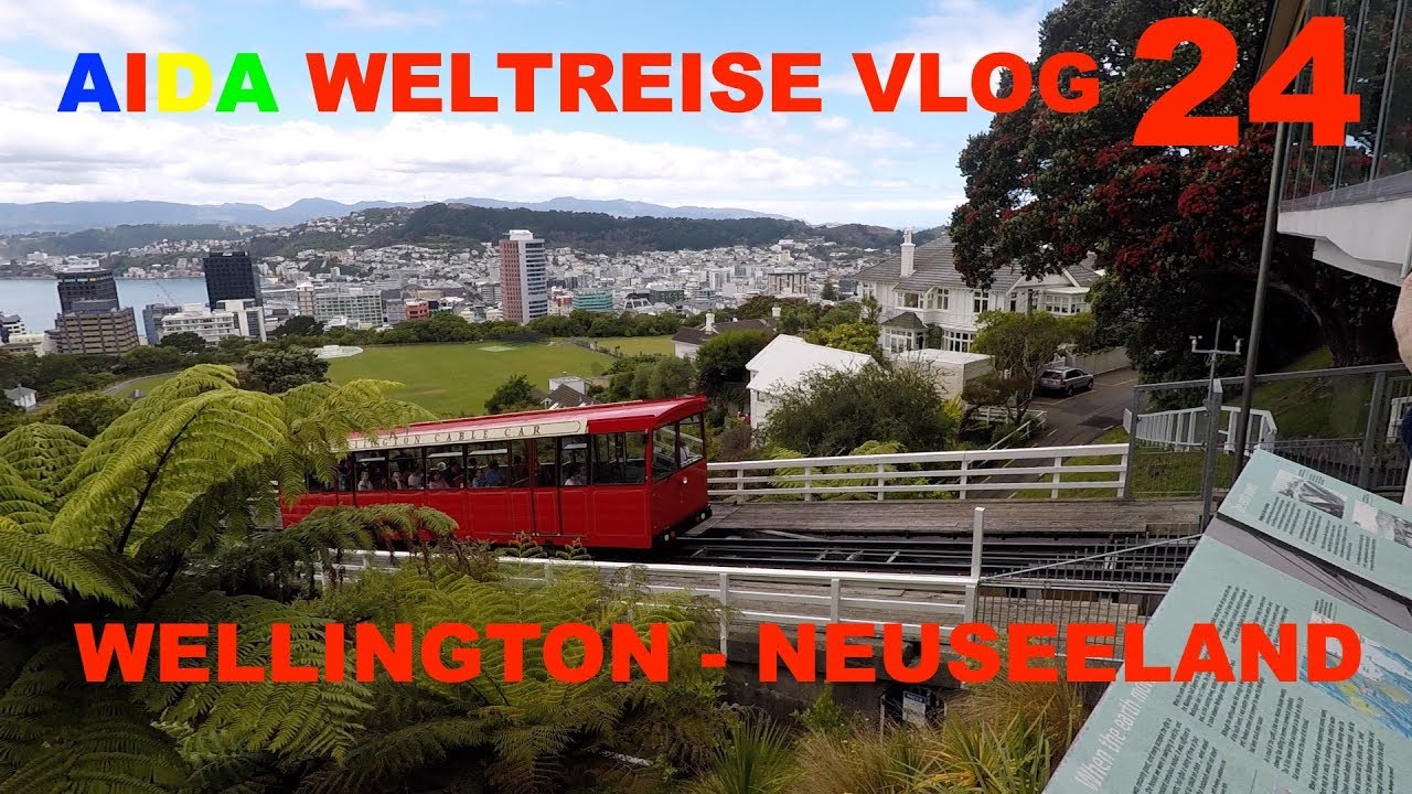 Aida Weltreise VLOG 024  - Wellington Neuseeland