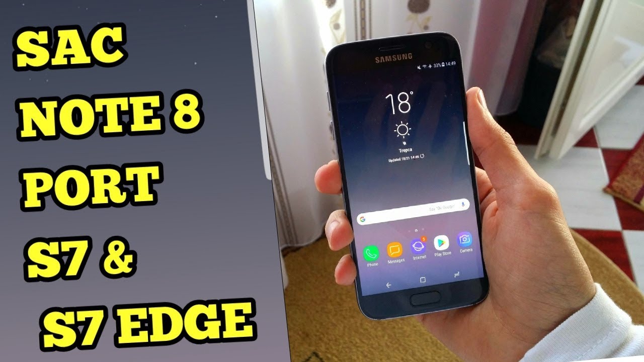 Samsung Galaxy Note 8 1.0 Port SAC ROM For S7 | S7 edge