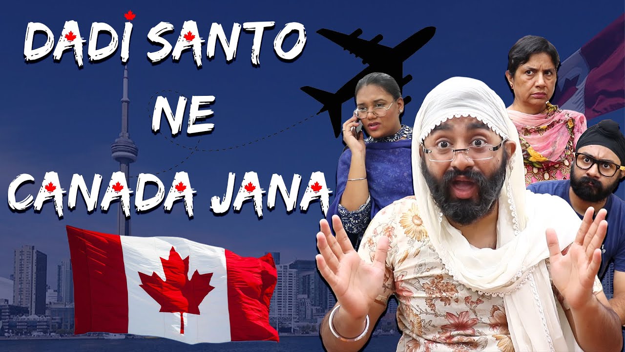 Dadi Santo Ne Canada Jana | Mr.Param