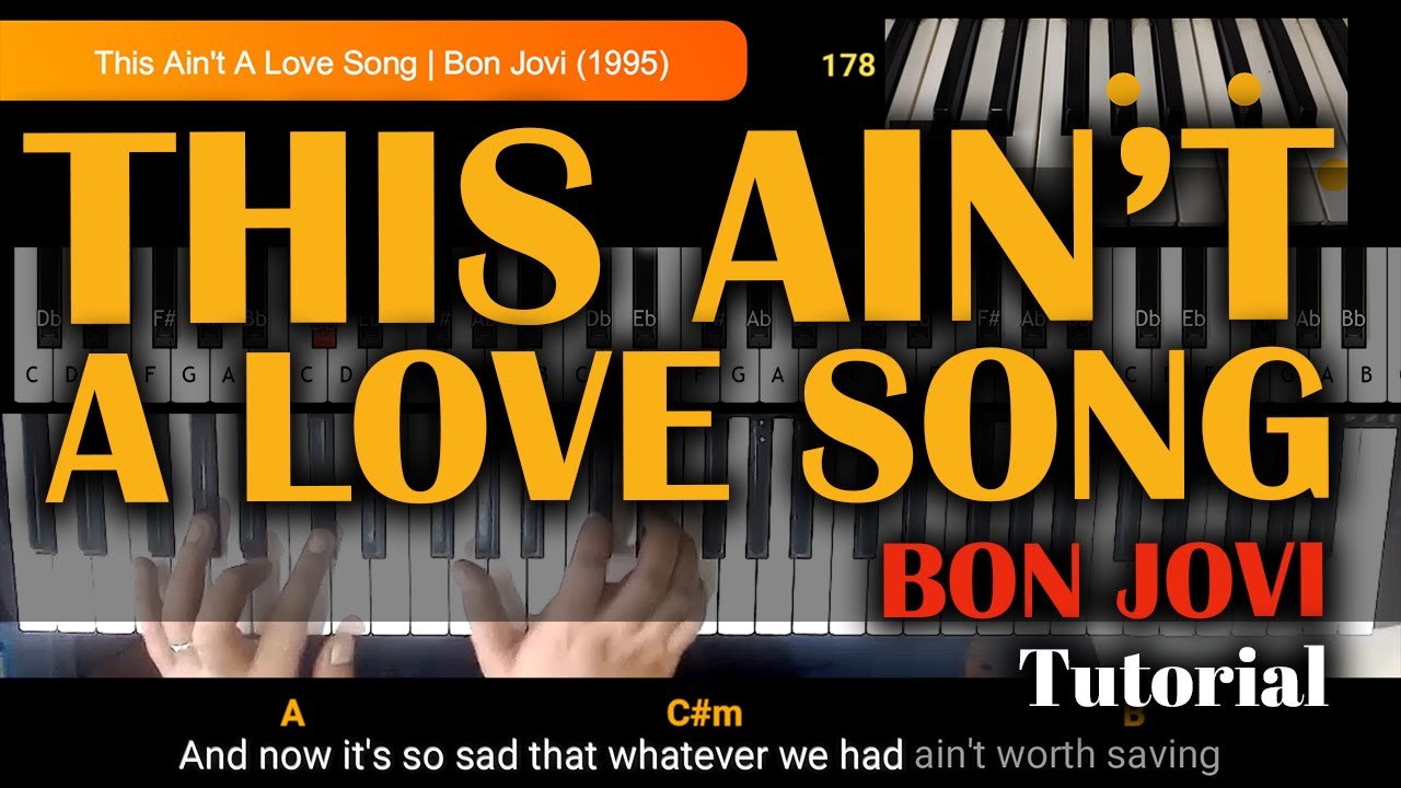 This Ain't A Love Song | Bon Jovi | How to Play Piano/Keyboards with Lyrics and Chords Tutorial