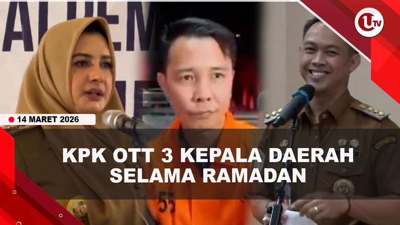 3 KEPALA DAERAH DITANGKAP KPK SELAMA RAMADAN, ADA EKS PENYANYI DANGDUT | U-NEWS