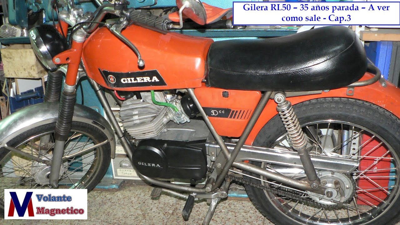 Gilera RL50 – 35 años parada – A ver como sale - Cap.3