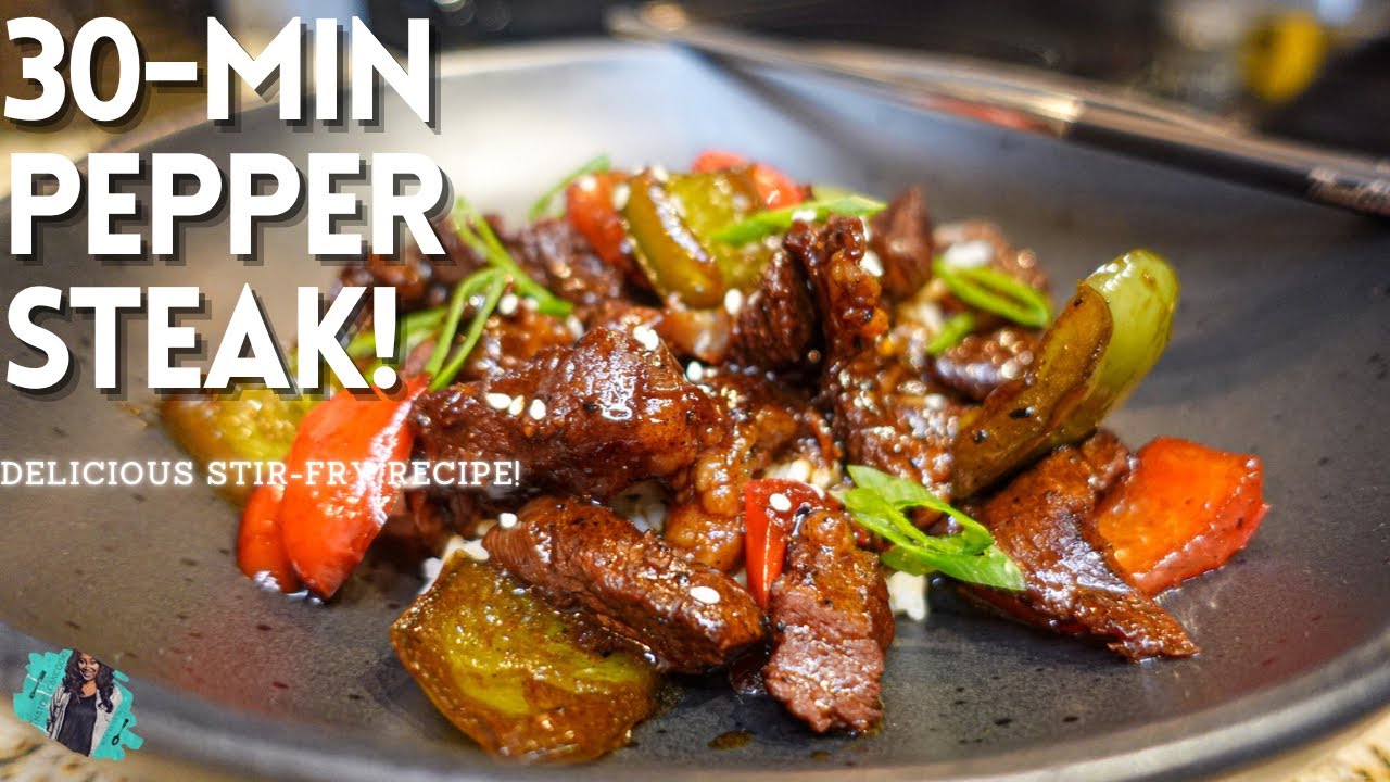 HOW TO MAKE THE BEST PEPPER STEAK AT HOME | STIR FRY RECIPE | QUICK & EASY 30 MINUTE WEEKNIGHT MEAL