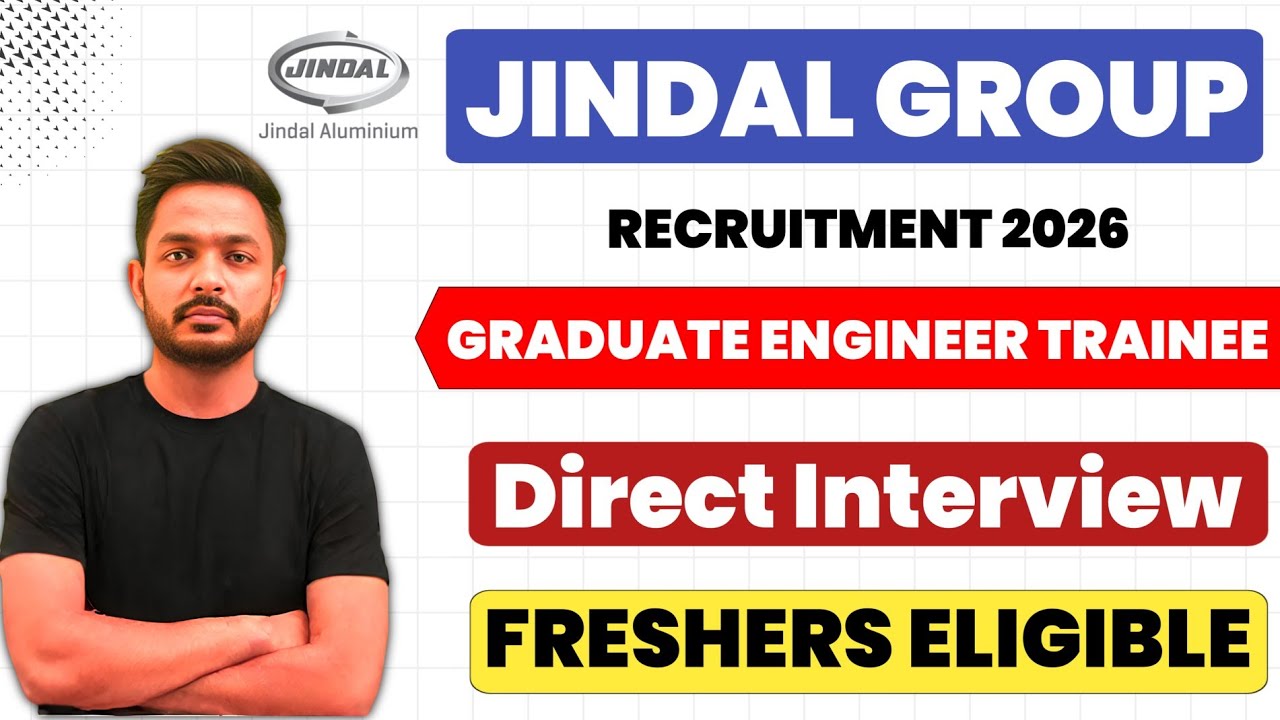 JINDAL GROUP RECRUITMENT 2026 | FRESHERS | JOB VACANCY 2026 | LATEST JOBS 2026 | JINDAL JOBS 2026