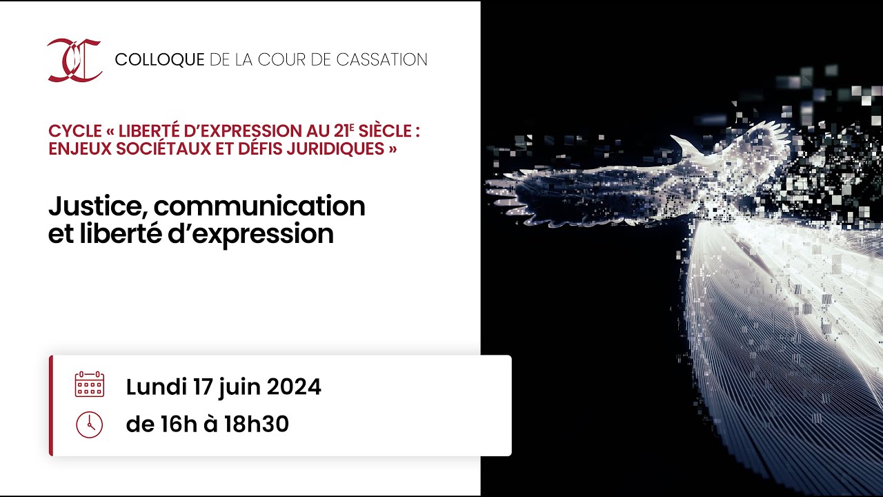 Justice, communication et liberté d’expression