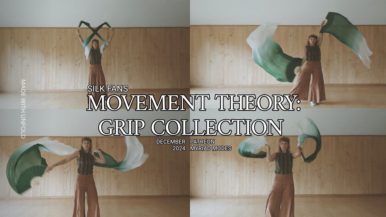 Movement Theory: silk fan grip modes | MYRIAD MODES FLOW GUIDE • learn silk fans online