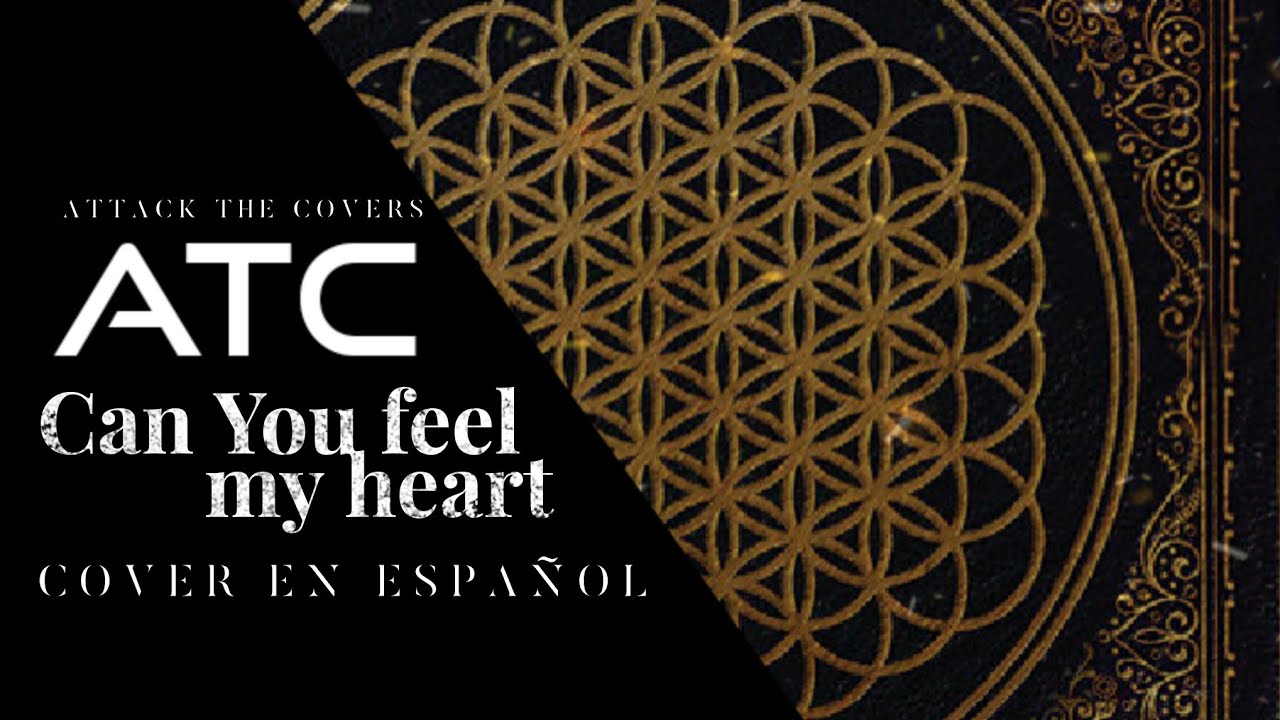 Can You Feel My Heart / Cover en español de Bring Me The Horizon | ATC